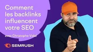 How do backlinks influence your SEO? - A quick guide to your SEO backlinks | Semrush FR