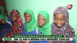 CONFERENCE DARRA ABDALAH TOURE MEDINA FALL MOSQUEE YAGU BA