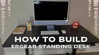 How To Build The ErGear Electric Standing Desk