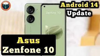 Asus Zenfone 10 Android 14 Update || Zenfone 10 New Update