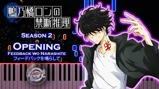 Kamonohashi Ron Season 2 Opening Piano Cover  - Kamonohashi Ron no Kindan Suiri S2 OP Piano Tutorial