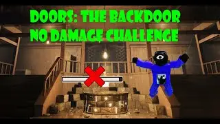 DOORS The Backdoor NO DAMAGE Challenge - Full Walkthrough (4K RTX ON)