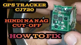 GPS tracker | CJ720 | How to fix..