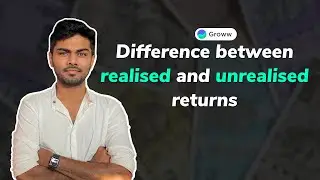 What is the difference between realised and unrealised returns? (English)