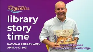 Storytime with Commissioner Kevin Van Ostenbridge
