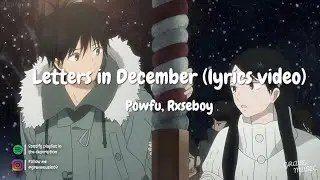 Powfu, Rxseboy – Letters in December (lyrics video)