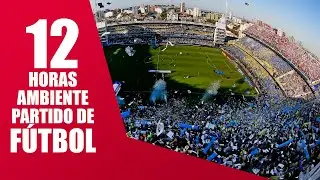 🔊 12 HORAS de Sonido Ambiente Estadio de Fútbol ⚽