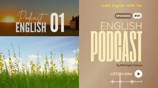 P.1 | English Podcast | Improve Your English Listening Skills Quickly #dailyenglish #listening