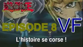 (LK) Yu-Gi-Oh Abridged Episode 8 VF: L' histoire se corse !
