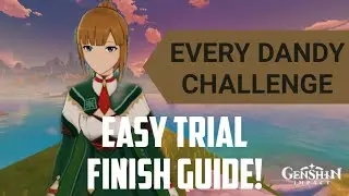 EVERY DANDY CHALLENGE (Genshin Impact Guide)