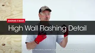 Installation Options for Flashing a High Wall | Roofing it Right with Dave & Wally by GAF