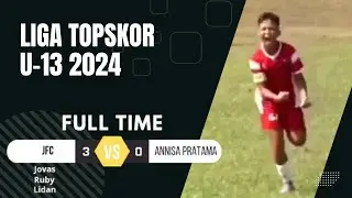 Liga Top Soccer U13 JFC VS ANNISA PRATAMA