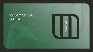 Rusty Spica - Lotta [Monster Neos]
