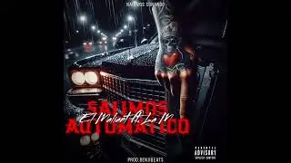 SALIMOS AUTOMATICO - EL MALIANT FT. LA M (PROD. BENJIBEATS)