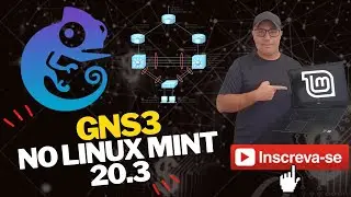 💻 COMO instalar o GNS3 e integrar com o VirtualBOX, VMware, Docker e Wireshark no Linux Mint 20.3 🐧🐧