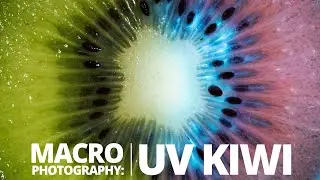 How to photograph a Kiwi fruit under PURE UV light 🥝