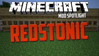 Minecraft: Redstonic Mod Spotlight! [1.7.10]