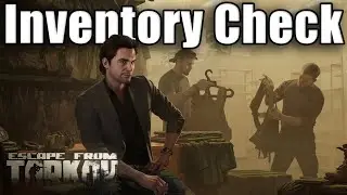 TASK GUIDE - [Ragman] - Inventory Check - Escape from Tarkov