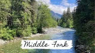 Middle Fork Snoqualmie River - Mt. Baker-Snoqualmie National Forest - Washington Day Hike