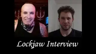 Lockjaw interview by Michael Nagy