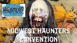 2022 Midwest Haunters Convention - Short convention tour
