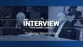 The Chuck Wagner Interview: Exploring Suisun Valley