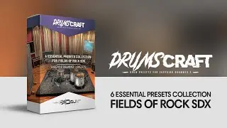 6 Essential Presets for Superior Drummer 3 | Fields of Rock SDX