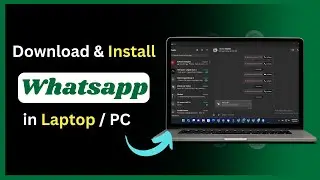 how to install whatsapp on laptop | how to download whatsapp in laptop