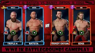WWE Triple H & Batista (Evolution) VS (Rated-RKO) Randy Orton & Edge \ WWE 2k Battlegrounds Gameplay