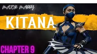 CHAPTER 8 KITANA MORTAL KOMBAT 9 WITH NO COMMENTARY #MAJORMADDY