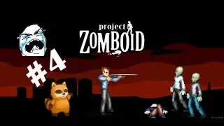 ProjectZomboid #4 [...]