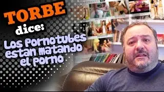 Los Pornotubes estan matando el porno
