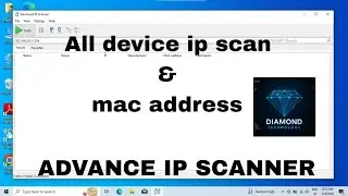 How to scan ip address all device ADVANCE IP SCANNER 