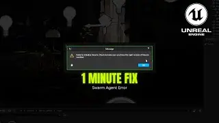 Fix 'Failed to Initialize Swarm' in 1 Minute – Unreal Engine 5.6