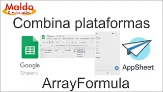 AppSheet Lección 33: AppSheet y formulas ArrayFormula