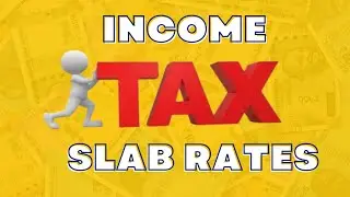 Income Tax Slab Rates - How to Calculate Income Tax FY 2022-23