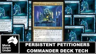 MTG Commander Deck Tech - Persistent Petitioners // Grand Arbiter Augustin IV (Ravnica Allegiance)