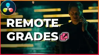 ¿Cómo Remote Grades Cambiará tu Flujo de Trabajo en DaVinci Resolve?