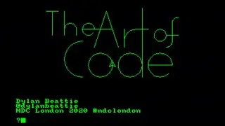 The Art of Code - Dylan Beattie