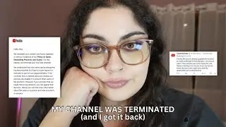 My YouTube channel was terminated… BUT I got it back!