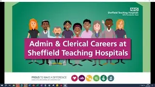 Admin and clerical careers at Sheffield Teaching Hospitals NHS Foundation Trust