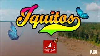 Iquitos - Capital of the Peruvian Amazon - Cinematic Video 4K