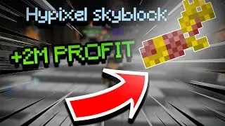 How to easily make 2 million coins in hypixel skyblock!