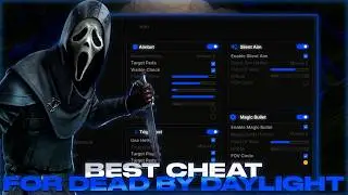 Cheat - For Dead By Daylight | Greated Cheat For DbD | Many Functions | FREE 100%
