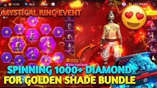 GOLDEN SHADE BUNDLE RETURN | MYSTICAL RING EVENT SPIN | GOLDEN SHADE BUNDLE SPIN | FF NEW EVENT