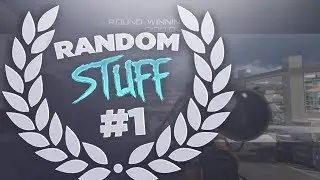 Random Stuff #1