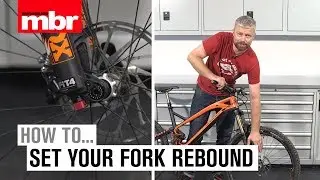How to set your fork rebound | Mountain Bike Rider