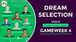 DREAM SELECTION : FPL GAMEWEEK 4 | Fantasy Premier League 2020/21