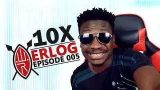 Time to Push the Limits - 10X! | ERlog 5