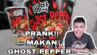 PRANK MAKAN MIE GHOST PEPPER SAMPE NANGIS & MUNTAH!!